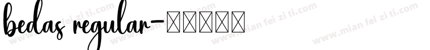 bedas regular字体转换